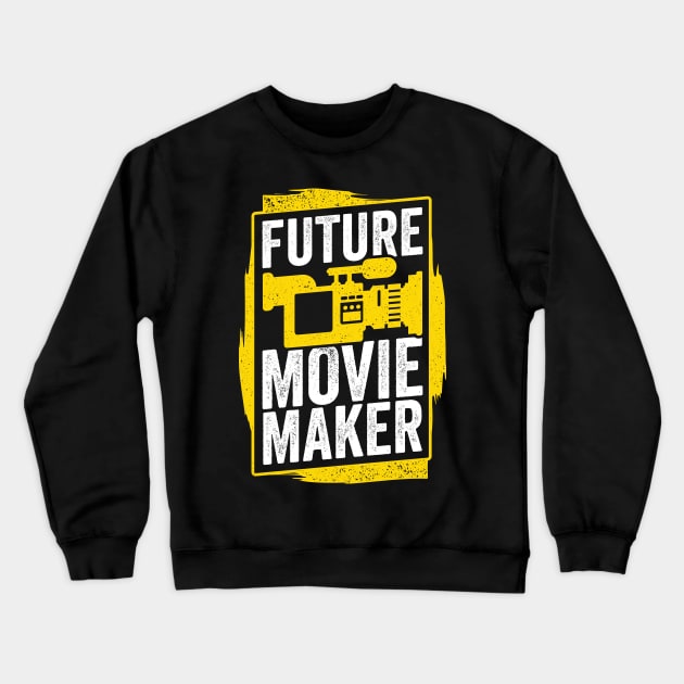 Future Movie Maker Filmmaking Film Director Gift Crewneck Sweatshirt by Dolde08